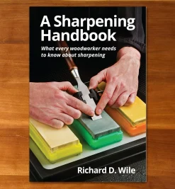 Lee Valley Sharpening>A Sharpening Handbook