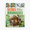 Lee Valley Birding>Natural Birdhouses